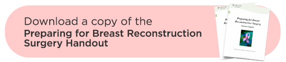 Breast Reconstruction Handout