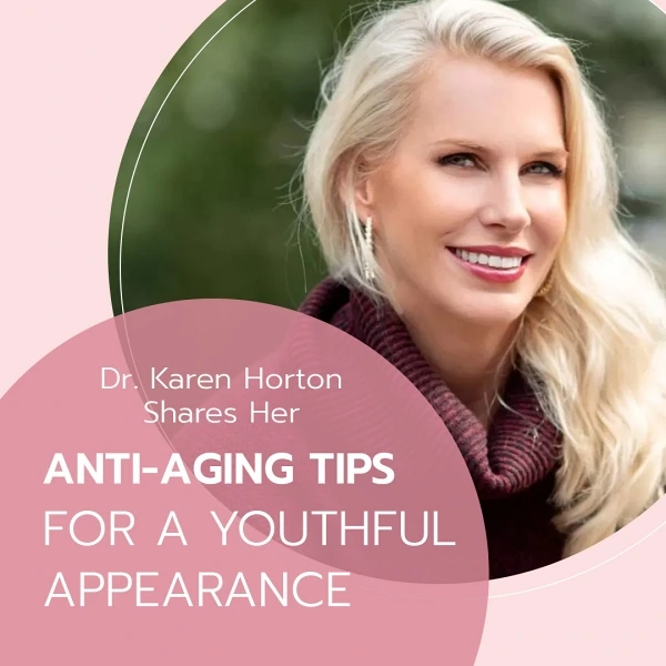 Dr. Karen Horton shares her expert anti-aging tips in Haute Living